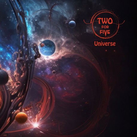 Two For Five - Universe